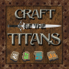 Craft of the Titans 1.2b